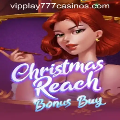 Discover the Magic of ChristmasReachBonusBuy with VIPPLAY777
