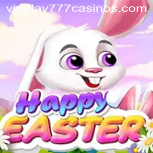 Discover the Joy of 'HappyEaster': A Fun-filled Gaming Adventure with VIPPLAY777