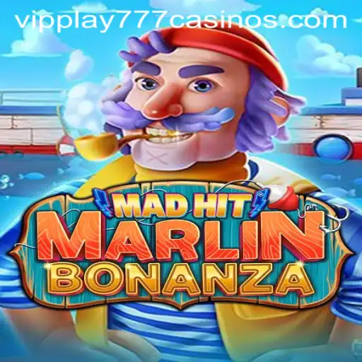 Exploring the Exciting World of MadHitMarlinBonanza with VIPPLAY777