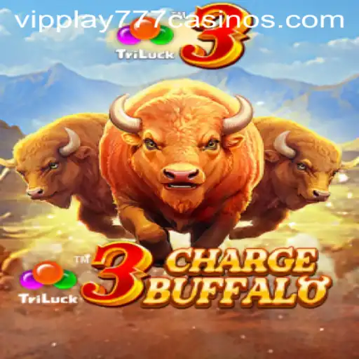 Exploring 3ChargeBuffalo: A New Frontier in Gaming with VIPPLAY777