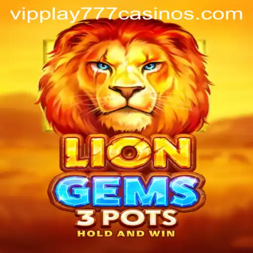 LionGems3pots: A Thrilling Adventure in the World of Online Gaming