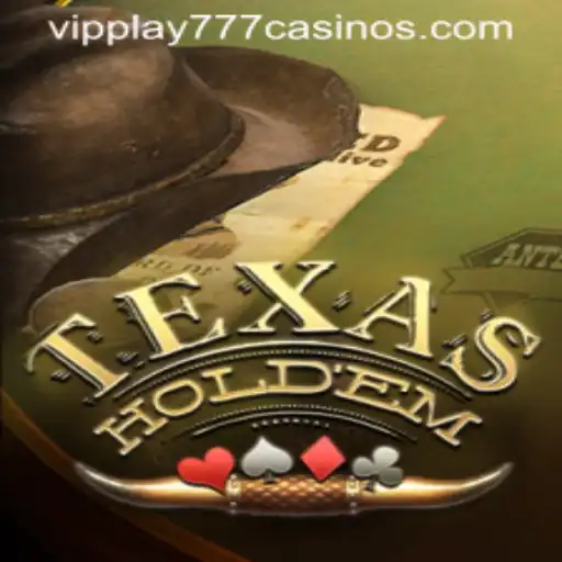 Exploring the Excitement of Texas Hold'em with VIPPLAY777