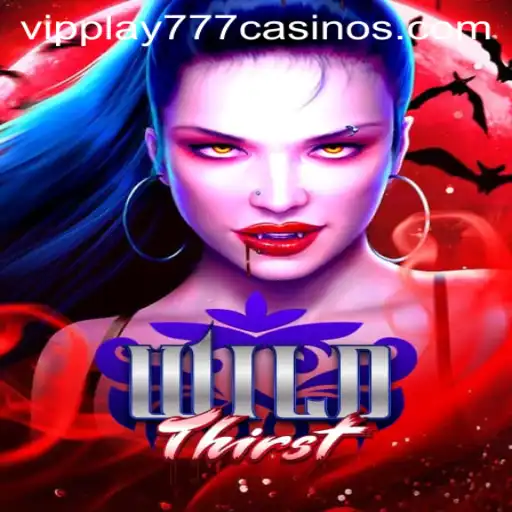 Exploring the Thrilling Realm of WildThirst: The Ultimate Gaming Adventure