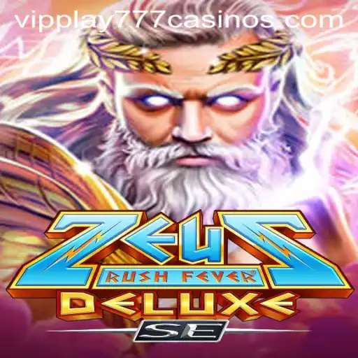ZeusRushFeverDeluxeSE: A Legendary Gaming Experience