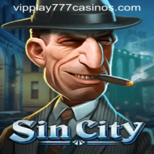 Exploring SinCity: The Thrilling World of VIPPLAY777