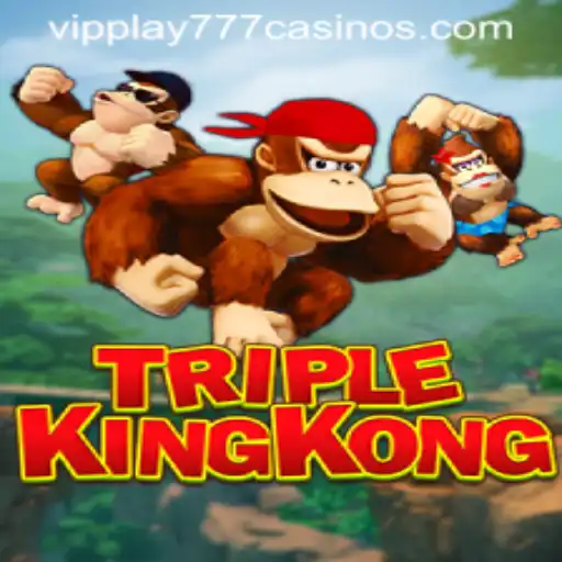 Discovering the Thrills of TripleKingKong with VIPPLAY777